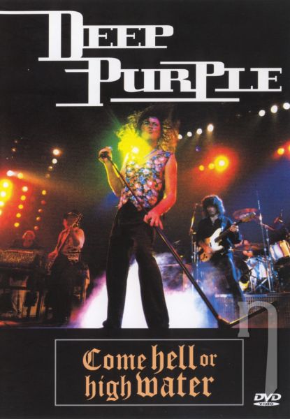 DVD Film - Deep Purple - Come Hell or High Water (papierový obal)