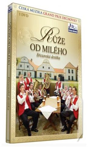 DVD Film - Grand Prix dechovka, Březovská desítka, Růže od milého