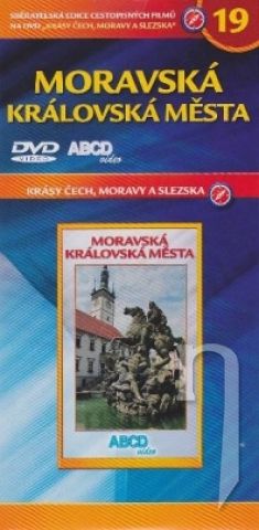 DVD Film - Krásy Čech, Moravy a Slezska 19 - Moravská královská města