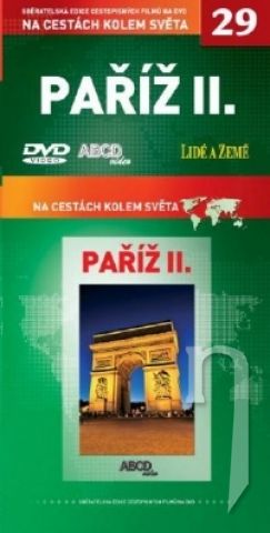 DVD Film - Na cestách kolem světa 29 - Paříž II.
