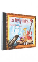 CD - TO BYLY HITY 4 - Dajána (1cd)