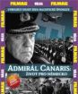 Admirál Canaris: Život pre Nemecko