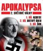 Apokalypsa 2. světové války 1.-3. díl