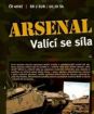 Arsenal 1. – Valiaca sa sila (papierový obal) FE