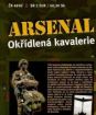 Arsenal 3. – Okrídlená kavaléria (papierový obal) FE