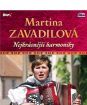 MARTINA ZAVADILOVÁ - Nejkrásnější harmoniky 1 CD + 1 DVD