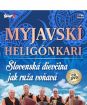Myjavskí heligónkari - Slovesnká dievčina jak ruža voňavá 1 CD + 1 DVD