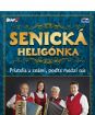 Senická heligónka - Priatelia a známi, poďte medzi nás 1 CD + 1 DVD