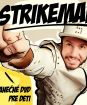 Strikeman (Laci Strike)