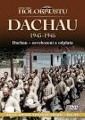 DVD Film - Historie holokaustu - Dachau 1943 - 1945 (digipack) CO