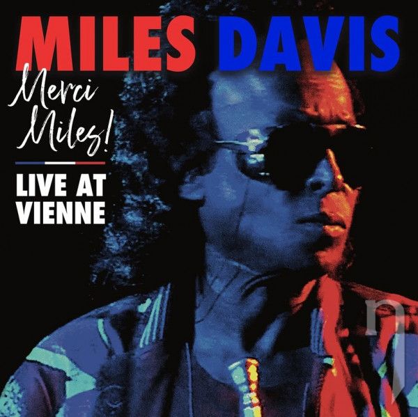 CD - Davis Miles : Merci, Miles! Live At Vienne - 2CD