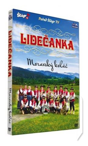 DVD Film - LIDEČANKA - Co stařeček říkávali - Moravský koláč (1dvd)