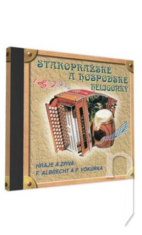 CD - Staropražské a hospodské heligonky 1 CD