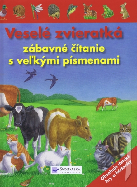 Kniha - Veselé zvieratká - zábavné čítanie s veľkými písmenami