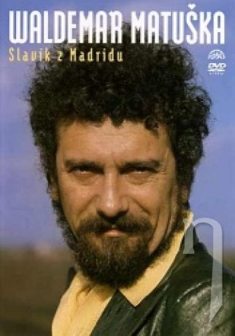 DVD Film - Waldemar Matuška - Slavík z Madridu