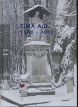 Kniha - Zima A.D. 1500-2010
