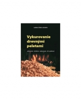 Kniha - Vykurovanie drevenými peletami