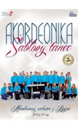 DVD Film - Akordeonika - Šablový tanec 1 CD + 1 DVD
