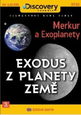 DVD Film - Exodus z planéty Zem 3 - Merkúr a Exoplanéty (papierový obal) FE