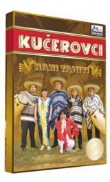 DVD Film - Kučerovci, Nani Tahiti 1CD+1DVD