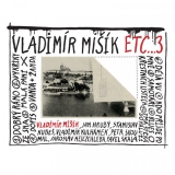 CD - Mišík Vladimír Etc... : Etc...3