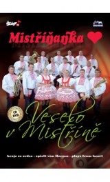 DVD Film - Mistříňanka - Veselo v Mistříně 1 CD + 1 DVD