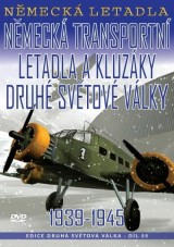 DVD Film - Německá transportní letadla a kluzáky 2. světové války 1939-1945 (papierový obal) CO