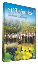 DVD Film - Stříbrňanka, Zahrada Moravy 1DVD