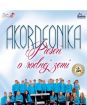 Akordeonika - Pieseň o rodnej zemi 1 CD + 1 DVD