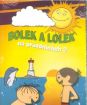 Bolek a Lolek - Na prázdninách 2