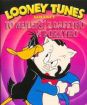 Looney Tunes: To najlepšie z Daffyho a Porkyho