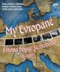 My Evropané (4. díl) - Evropa bojuje za svobodu