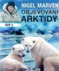 Nigel Marven a objevování Arktidy II. (papierový obal)