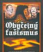 Obyčejný fašismus (digipack)