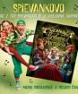 Podhradská & Čanaky - Piesne z DVD Spievankovo 6 a Kráľovná Harmónia