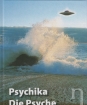 Psychika - Die Psyche