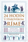 Kniha - 24 hodín v starovekom Ríme