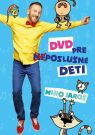 DVD Film - Miro Jaroš - DVD pre (ne)poslušné deti