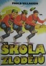 DVD Film - Škola zlodejov (papierový obal)