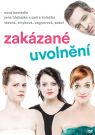 DVD Film - Zakázané uvolnenie